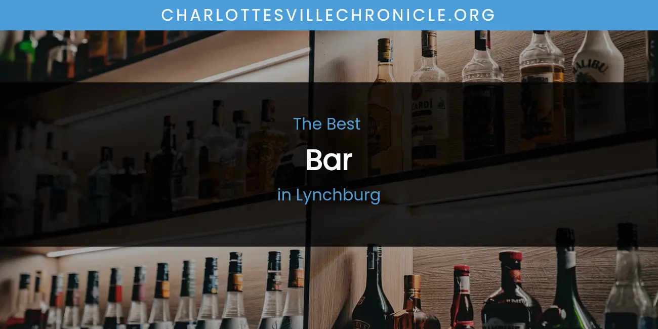 Lynchburg's Best Bar featured