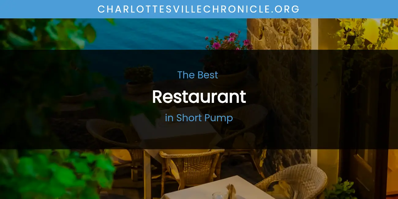 Short Pump's Best Restaurant featured